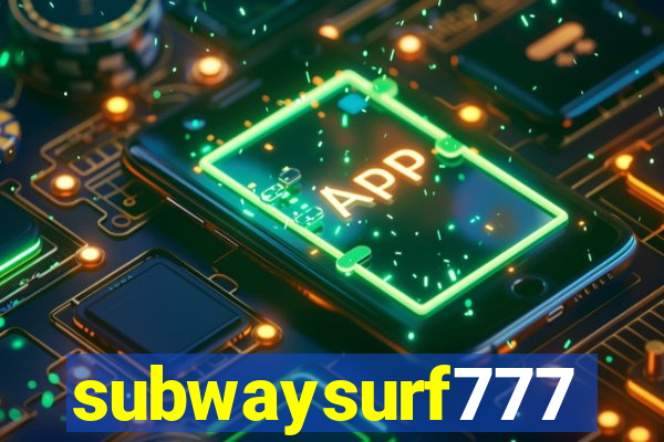 subwaysurf777