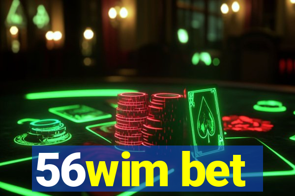 56wim bet