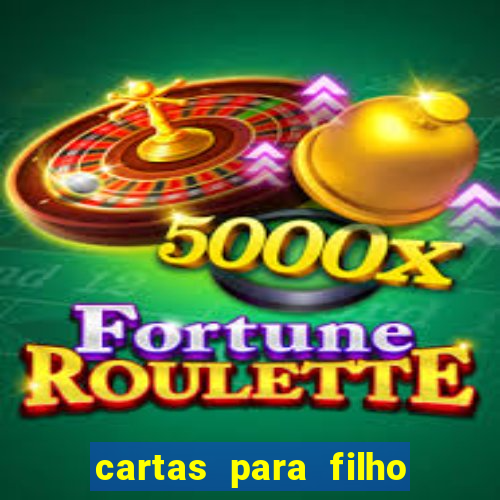 cartas para filho em retiro