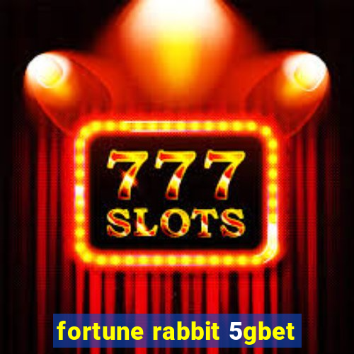 fortune rabbit 5gbet