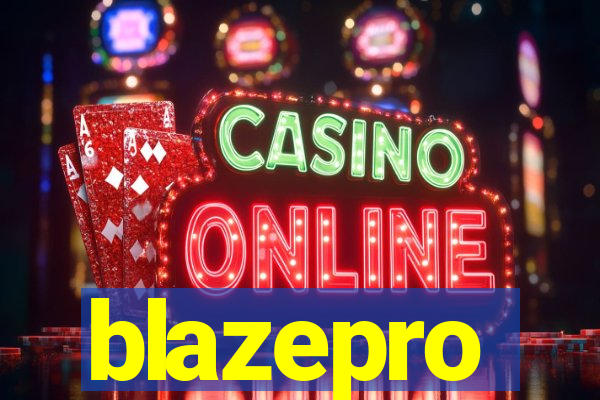 blazepro