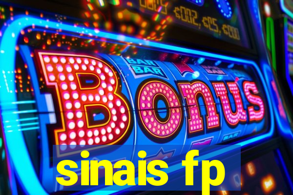 sinais fp