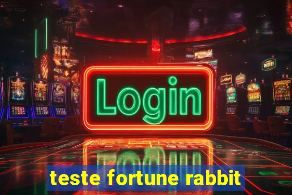 teste fortune rabbit