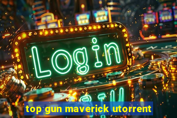 top gun maverick utorrent