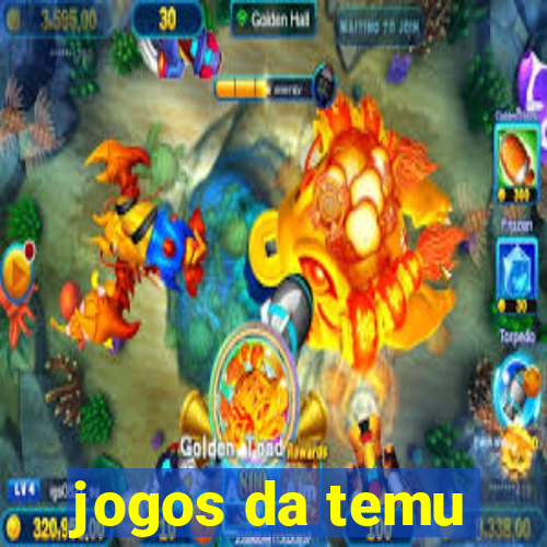jogos da temu