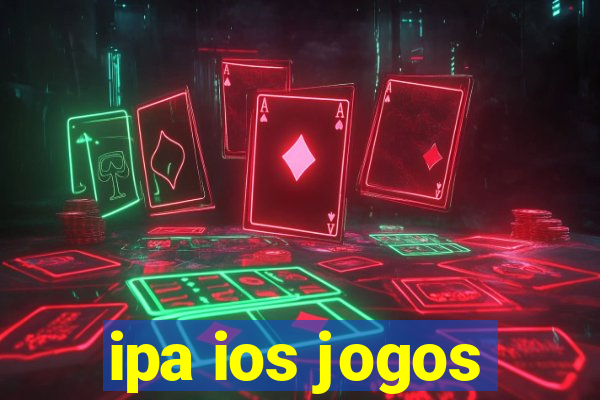 ipa ios jogos