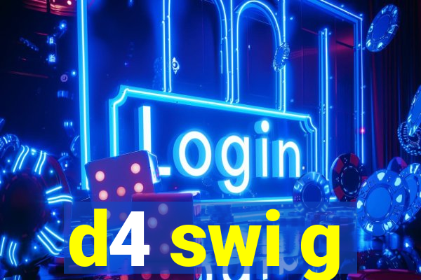 d4 swi g