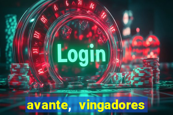 avante, vingadores hq online