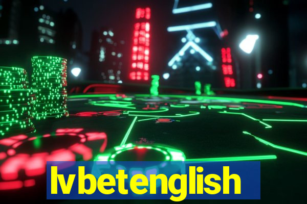 lvbetenglish