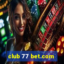 club 77 bet.com