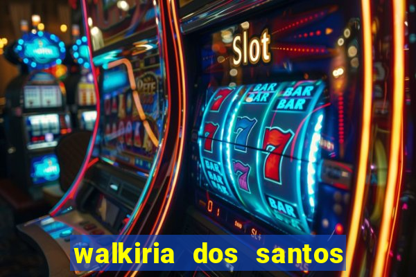 walkiria dos santos esposa de herodoto barbeiro