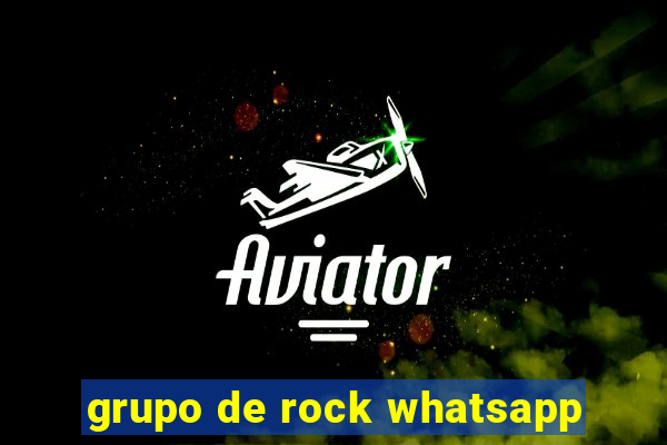 grupo de rock whatsapp