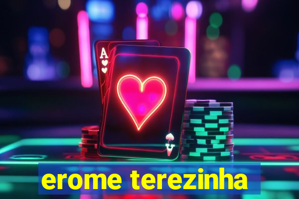 erome terezinha