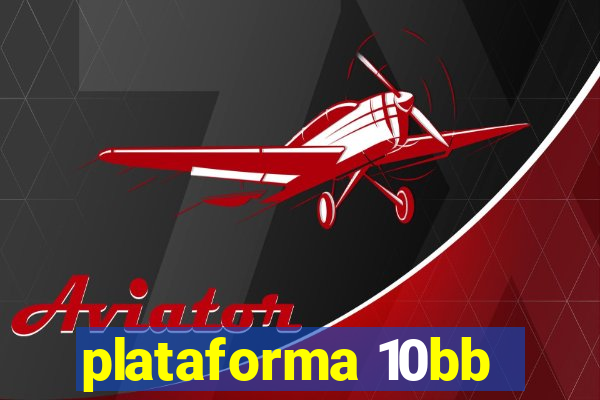 plataforma 10bb