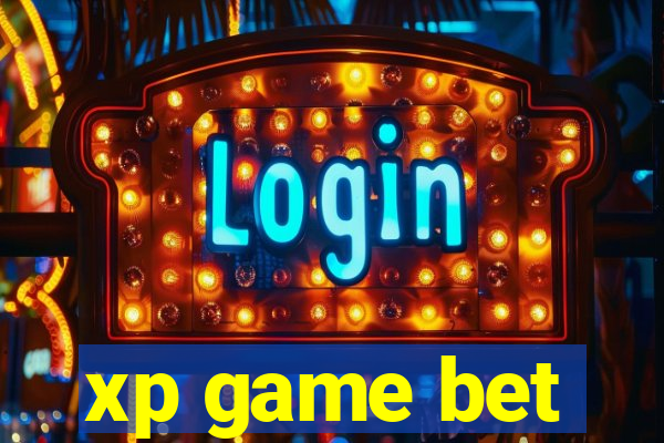 xp game bet