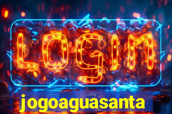 jogoaguasanta