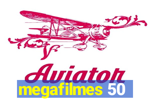 megafilmes 50