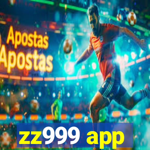 zz999 app