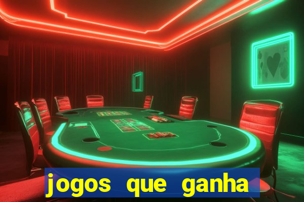 jogos que ganha dinheiro sem depositar nada