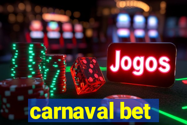 carnaval bet