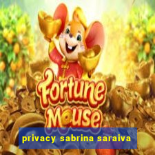 privacy sabrina saraiva