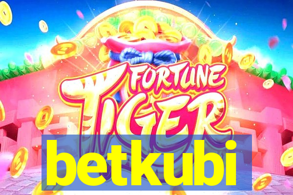 betkubi