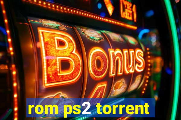 rom ps2 torrent