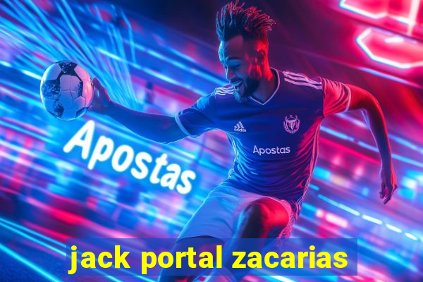 jack portal zacarias