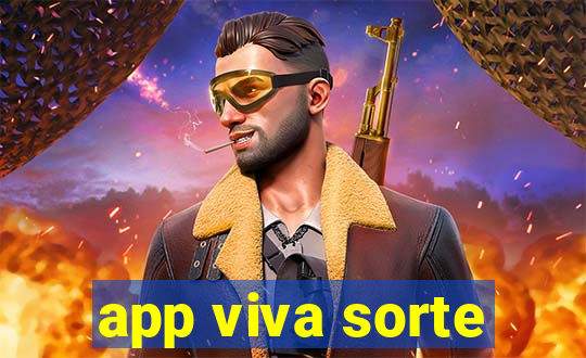 app viva sorte