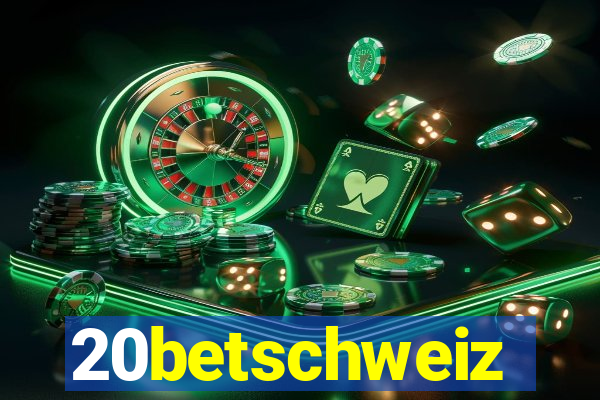 20betschweiz