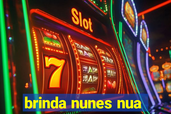 brinda nunes nua