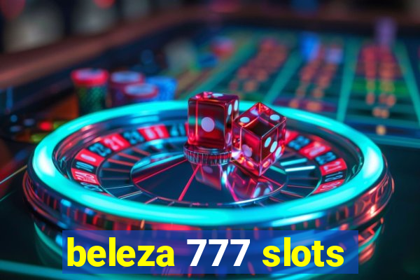 beleza 777 slots