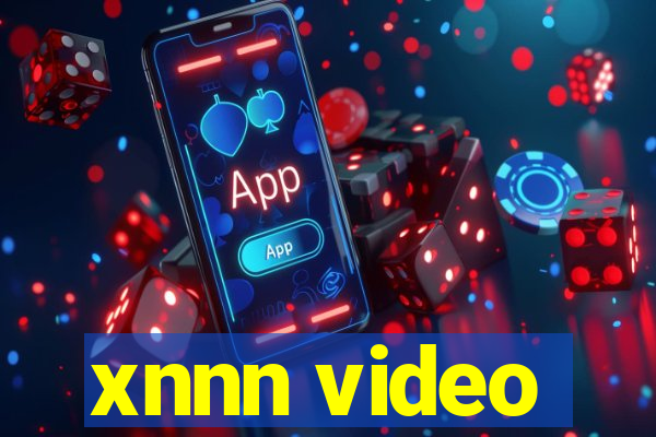 xnnn video