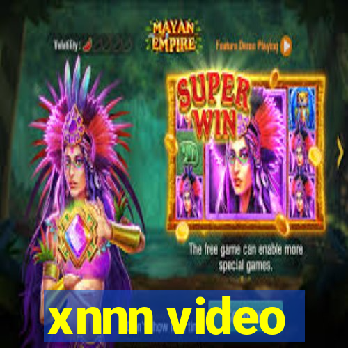 xnnn video