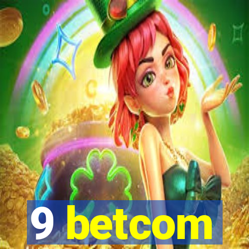 9 betcom