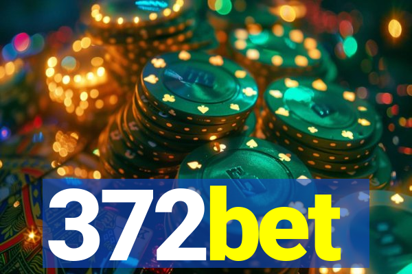 372bet