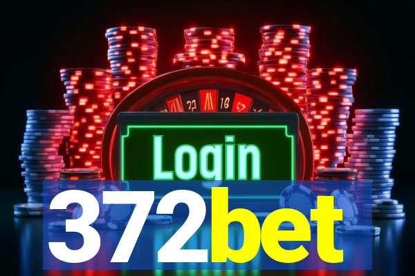 372bet