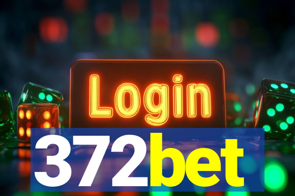 372bet