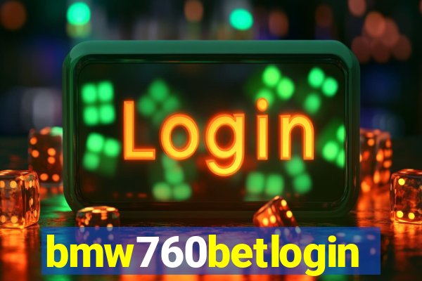 bmw760betlogin