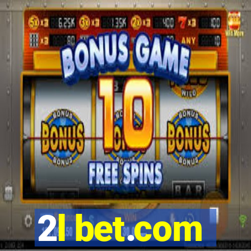 2l bet.com