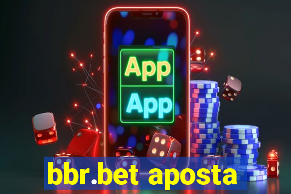 bbr.bet aposta