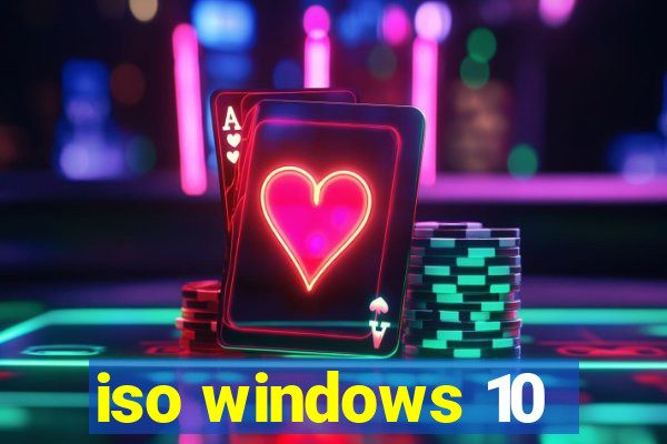 iso windows 10