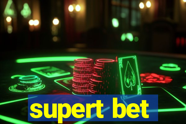 supert bet