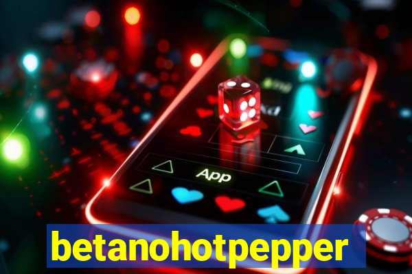 betanohotpepper