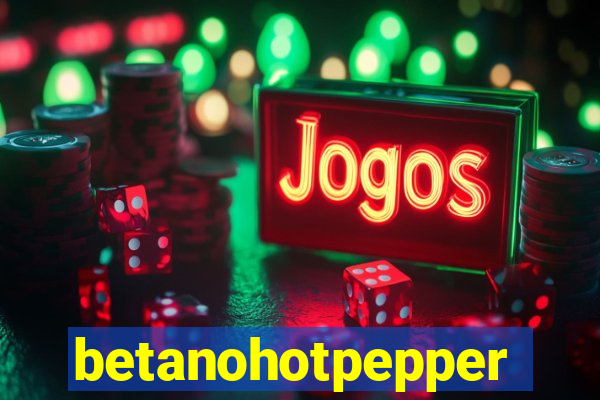 betanohotpepper