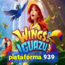 plataforma 939