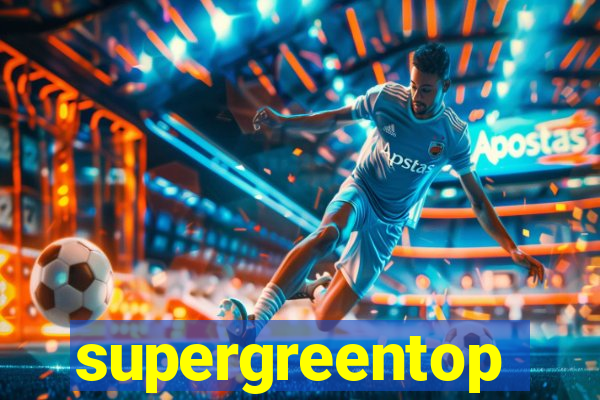 supergreentop