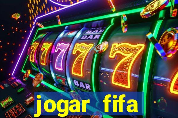 jogar fifa apostando dinheiro