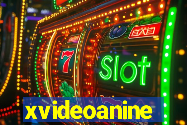 xvideoanine