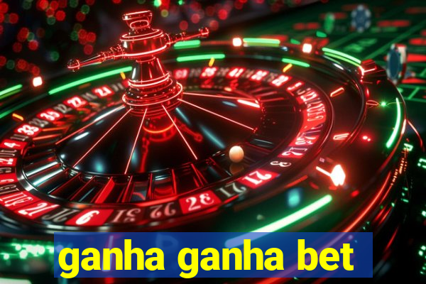 ganha ganha bet